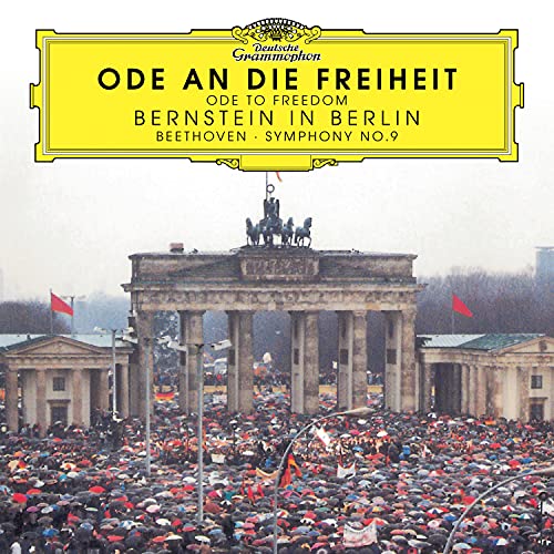 Leonard Bernstein - Ode an die Freiheit/Ode to freedom - Beethoven: Symphony No. 9 in D Minor, Op. 125 [CD]