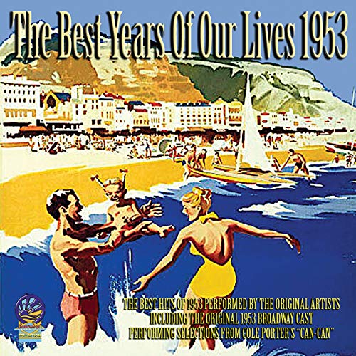 Various Artists - The Best Years Of Our Lives - 1953 [CD]