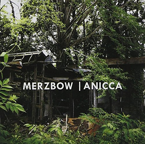 Merzbow - Anicca [CD]