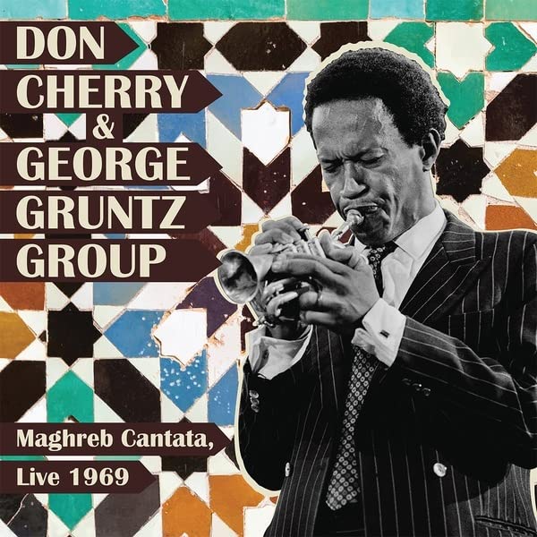 George Cherry - Maghreb Cantata. Live 1969 [VINYL]