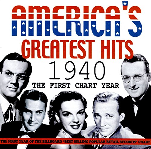 "CD cover with 'America's Greatest Hits 1940' title and black-and-white portraits of five people."