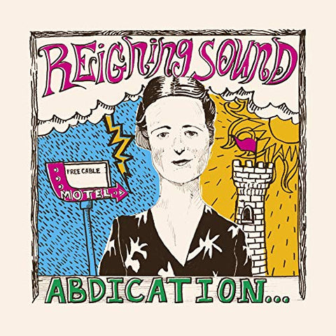 Reigning Sound - Abdication... For Your Love  [VINYL]