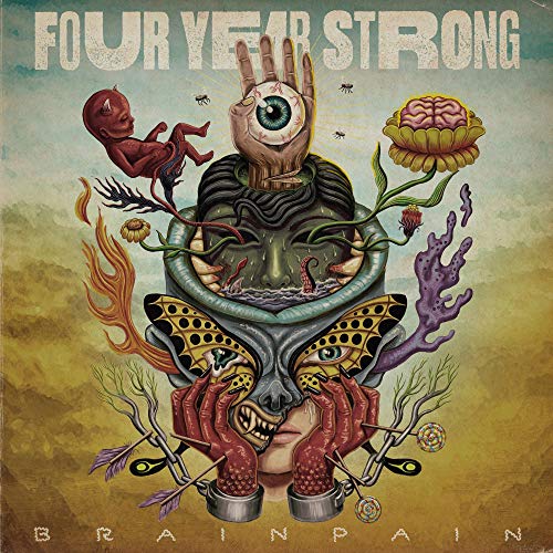 "Album cover art for 'Brain Pain' by Four Year Strong, featuring surreal, disturbing imagery."