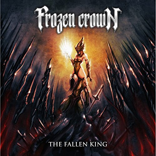 Frozen Crown - The Fallen King (Ltd.Digi) [CD]
