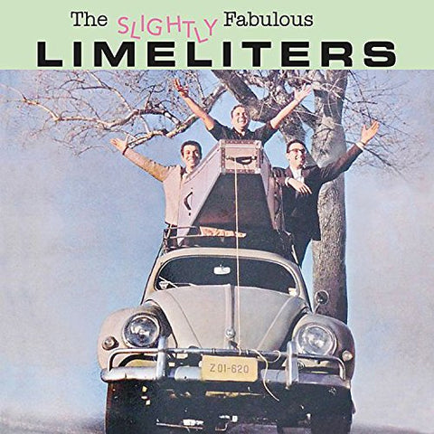 Limeliters  The - The Slightly Fabulous [CD]