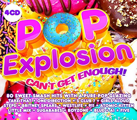 Various Artists - Pop Explosion - Can't Get Enough! [CD]