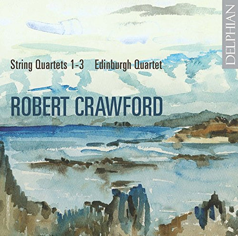 Edinburgh Quartet - Robert Crawford: String Quartets Nos 1-3 [CD]