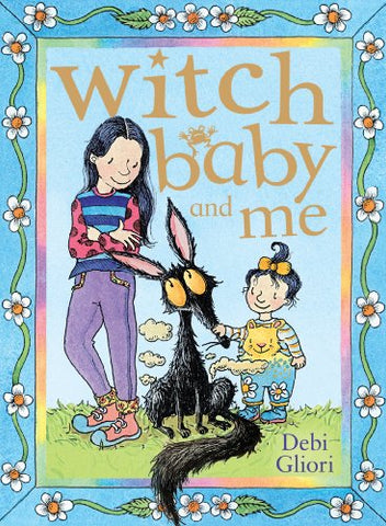 Witch Baby and Me (Witch Baby, 1)