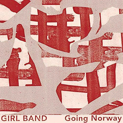 Girl Band - Going Norway  [VINYL]