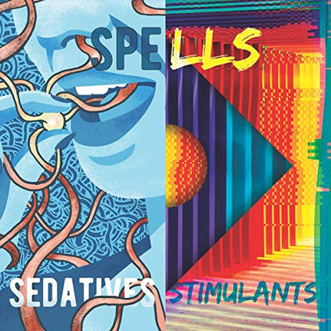 Spells - Sedatives / Stimulants [VINYL]