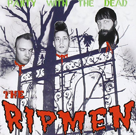 Ripmen - Party With The Dead [CD]