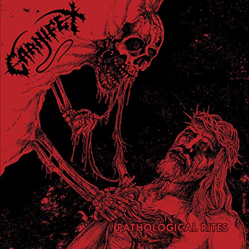 Red and black album cover with skeleton crucifying Jesus, "Carnifex" and "Pathological Rites" text.