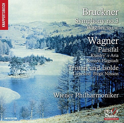 Flagstadt & Nilsson & Wiener Phiharmoniker - Bruckner: Symphony No. 3; Wagner: Tristan & Isolde, Prelude & Liebestod [CD]