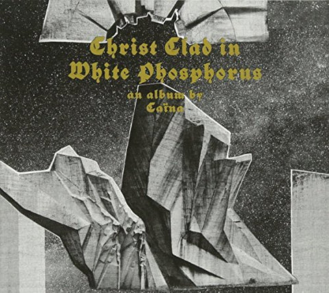 Caina - Christ Clad In White Phosphorus Audio CD