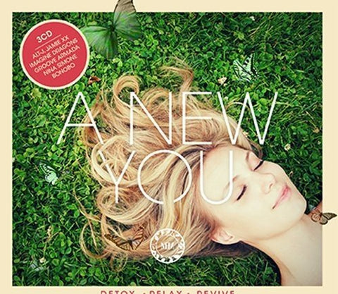 A New You - A New You: Detox, Relax, Revive [CD]