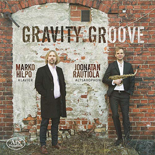 Joonatan Rautiola; Marko Hilpo - Gravity Groove: Works By Debussy. Turriago [CD]