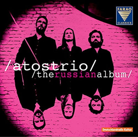 Atos Trio - Atos Trio: The Russian Album [Atos Trio] [Farao: B 108083] [CD]