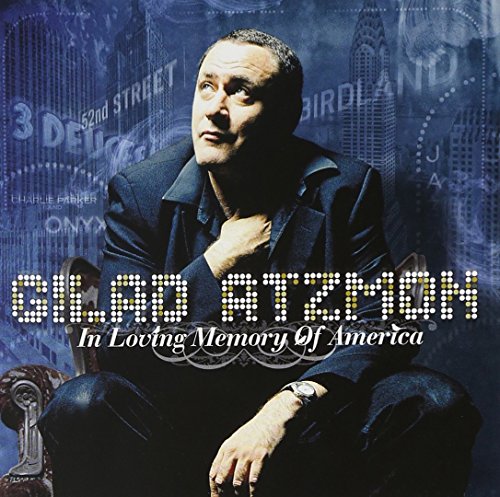 Gilad Atzmon - In Loving Memory Of America [CD]