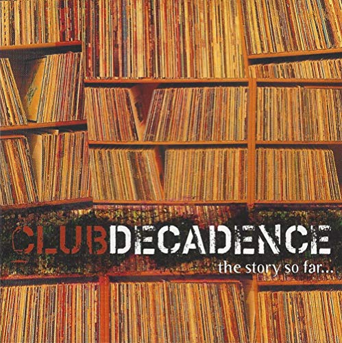 Club Decadence - Club Decadence [CD]