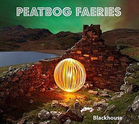 Peatbog Faeries - Blackhouse [CD]