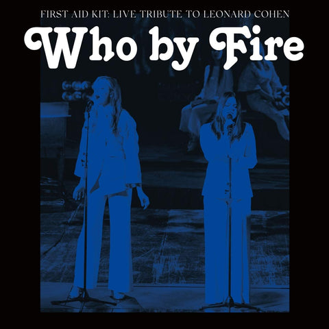 First Aid Kit - Who By Fire [CD]