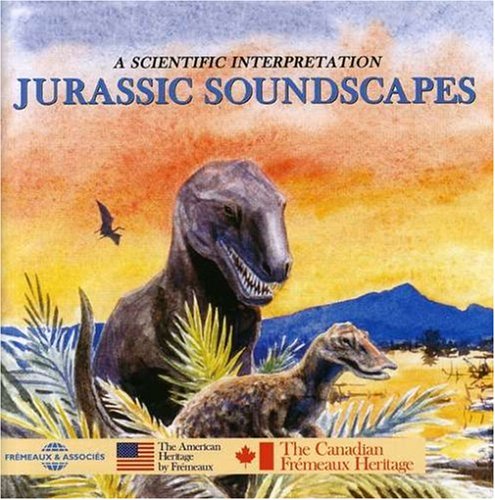 A Scientific Interpretation - Jurassic Soundscapes [CD]