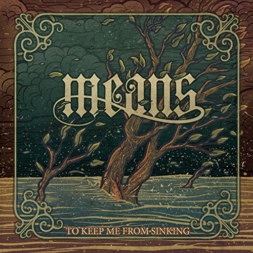 Means - To Keep Me From Sinking [CD]