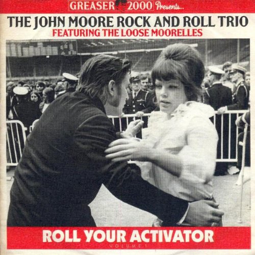 John Moore And Rock And Roll Trio Title - Roll Your Activator Vol 1 [CD]