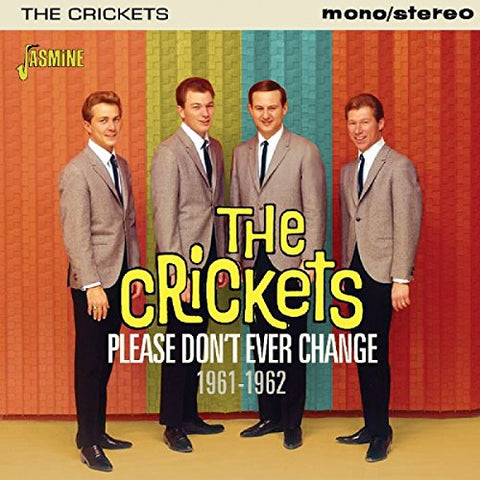 Crickets The - Please Don't Ever Change 1961- [CD]