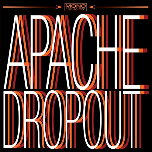 Apache Dropout - Apache Dropout [VINYL]