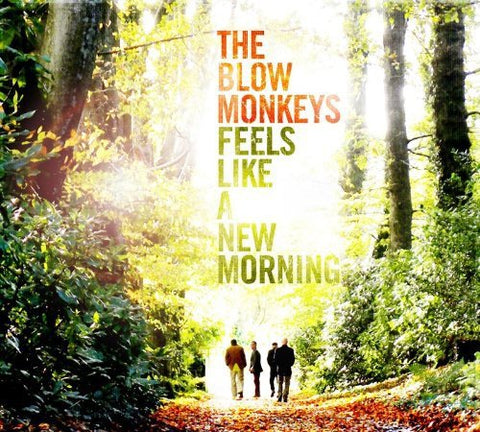 Blow Monkeys - Feels Like A New Morning [CD]
