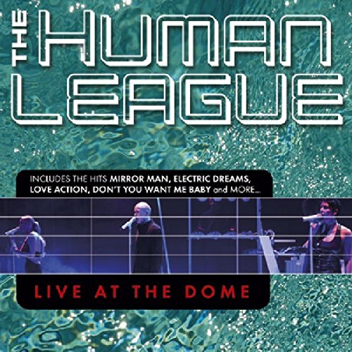 Human League - Live At The Dome [CD]