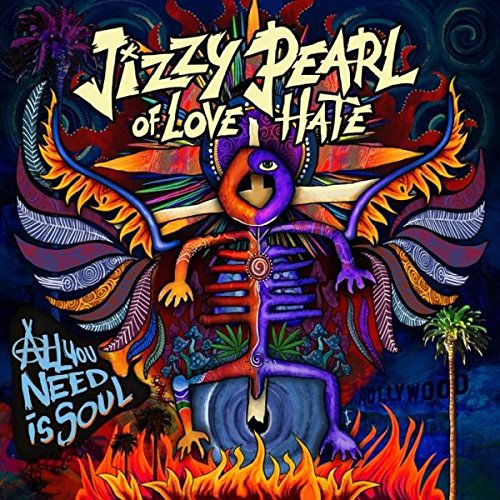 Jizzy Pearl - All You Need Is Soul [CD]
