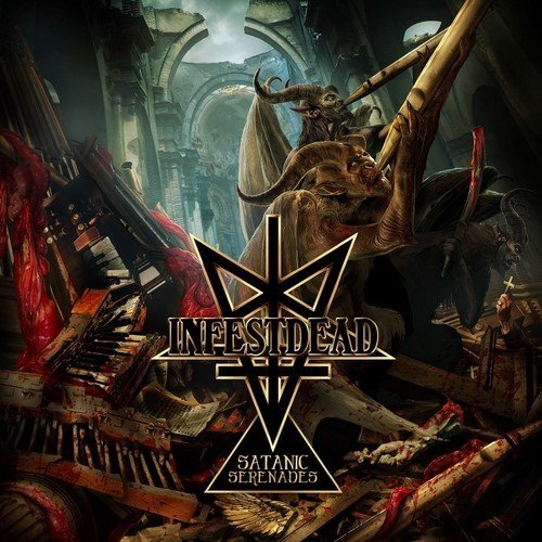 "Album cover with a demon and destroyed organ amidst gore, titled 'Infestdead - Satanic Serenades'."