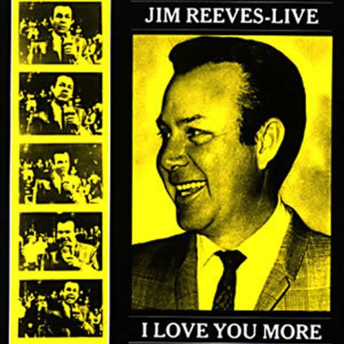 Jim Reeves - Live - I Love You More [CD]