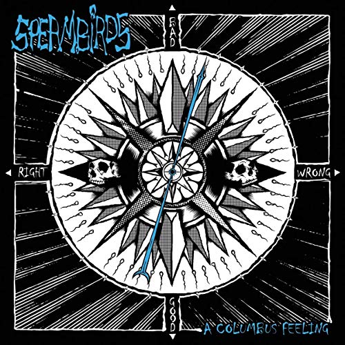 Spermbirds - A Columbus Feeling [CD]