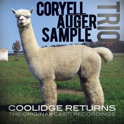 Coryell Auger Sample Trio - Coolidge Returns [CD]