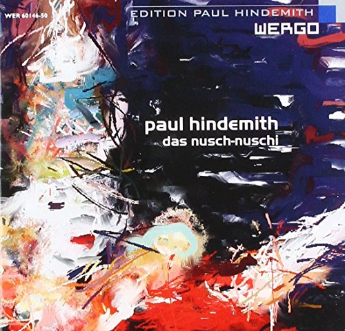 Paul Hindemith - Hindemith: Nusch-Nuschi [CD]