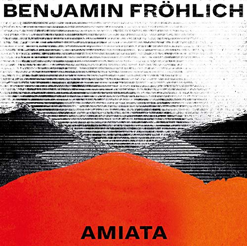 Benjamin Frohlich - Amiata [VINYL]