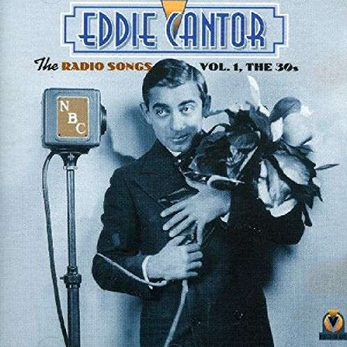 "CD cover featuring Eddie Cantor holding flowers and standing by an NBC microphone."