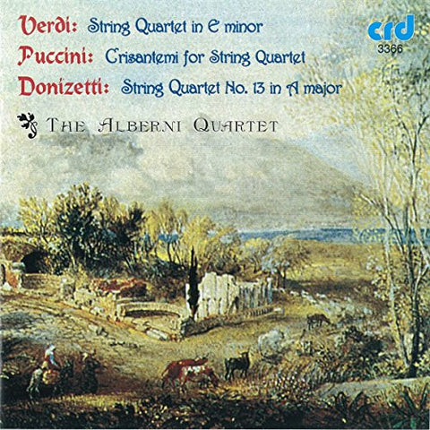 Alberni String Quartet - Gaetano Donizetti: String Quartet No. 13 in A, Giuseppe Verdi: String Quartet in E minor, Giacomo Puccini: Crisantemi [CD]