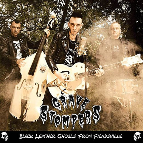 Grave Stompers - Black Leather Ghouls From Fiendsville [CD]