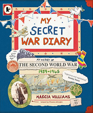 My Secret War Diary, by Flossie Albright: 1