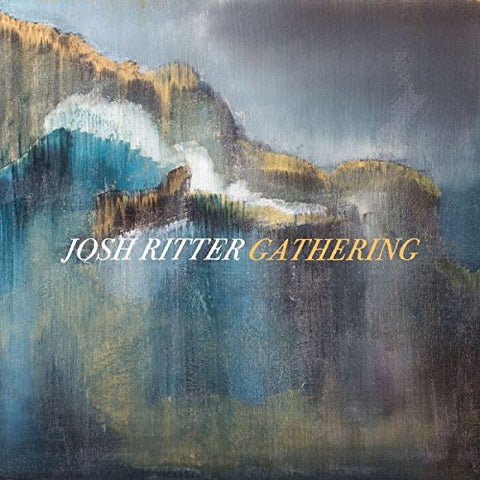 Ritter Josh - Gathering [VINYL]