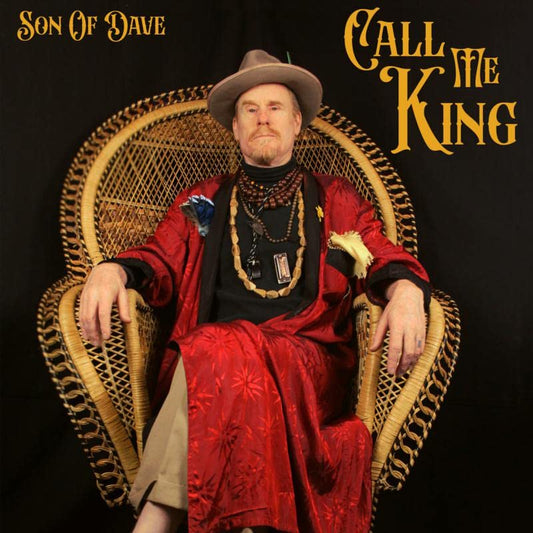 Son Of Dave - Call Me King [CD]
