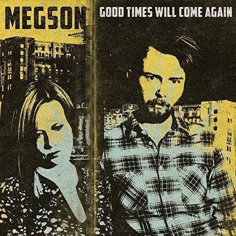 Megson - Good Times Will Come Again [CD]