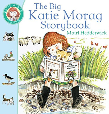 Mairi Hedderwick - The Big Katie Morag Storybook