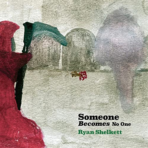 Ryan Shelkett - Someone Becomes No One [CD]
