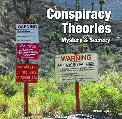 Michael James - Conspiracy Theories