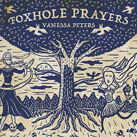 Vanessa Peters - Foxhole Prayers  [VINYL]